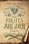 Alexander Preuße: Doppelspiel - Piratenbrüder Band 3, Buch