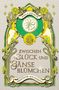 Jessica Springer: Zwischen Glück und Gänseblümchen, Buch, Buch
