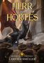 Lars Machmüller: Herr des Hortes, Buch