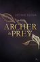 Leonie Elena: Archer & Prey, Buch