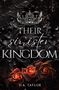 D. A. Taylor: Their sinister Kingdom: Wenn die Krone bricht, Buch