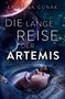 Kristina Günak: Die lange Reise der Artemis, Buch, Buch