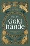 Ella Laurier: Pakt der Goldhände 2 - Gestohlenes Erbe, Buch