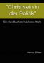 Helmut Zilliken: Christsein in der Politik, Buch