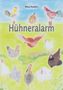 Mira Pullini: Hühneralarm, Buch