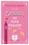 Kerstin Mohr: Eierlikör und tote Herzen, Buch, Buch