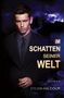 Sylvia Halcour: Im Schatten seiner Welt (Between love & shadows 1), Buch