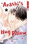 "Arashi's Hug Pillow", "4", "Ayu Watanabe". Illustration: Junge mit dunklem Haar und hellem Hemd lehnt entspannt zurück., Buch