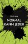 Nicole Jung: Normal kann jeder, Buch