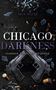 Mia Rosé: Chicago Darkness, Buch