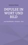 Christine Winter: Impulse in Wort und Bild, Buch