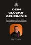 Roberto Di Bartolomeo: Dein Glücksgeheimnis, Buch