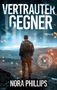 Nora Phillips: Vertrauter Gegner, Buch