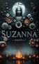 Liz Prime: Suzanna - Rebirth, Buch