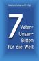 7 Vater-Unser-Bitten für die Welt, Buch