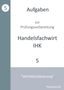 Michael Fischer: Aufgaben zur Prüfungsvorbereitung geprüfte Handelsfachwirte IHK, Buch