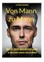 Alexander von Gruenau: Von Mann zu Mann Midlife-Crisis oder Wechseljahre, Buch