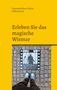 Fremdenführer Oktan Palkowitsch: Erleben Sie das magische Wismar, Buch