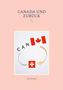 Hans Beutler: Canada und zurück, Buch