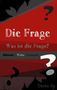 Dario Ze: Die Frage - Kompakt, Buch