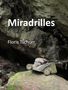 Floris Tschurr: Miradrilles, Buch