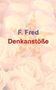 F. Fred: Denkanstöße, Buch