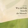 Leo N. Tolstoi: Wie viel Erde braucht der Mensch, Buch