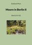 Eckehard Plum: Moore in Berlin II, Buch