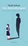 Charlotte Suhr: Nicht falsch, nur neurodivergent, Buch, Buch