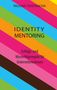 Paulina Tsvetanova: Identity Mentoring, Buch