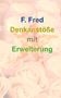 F. Fred: Denkanstöße mit Erweiterung, Buch