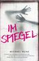 Michael Heine: Im Spiegel, Buch