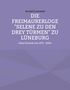 Arnold Grunwald: Die Freimaurerloge "Selene zu den drey Türmen" zu Lüneburg, Buch