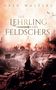 Greg Walters: Der Lehrling des Feldschers 2, Buch