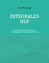 Hans Weinberger: Integrales NLP, Buch