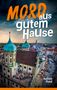 Achim Kaul: Mord aus gutem Hause, Buch