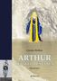 Ursula Wolfart: Arthur, Buch