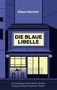 Klaus Germer: Die Blaue Libelle, Buch