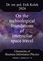 Erik Kolek: On the technological foundations of interstellar space travel, Buch