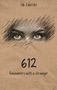 Lilli J Wettke: 612, Buch