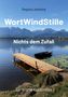 Regina Lehrkind: WortWindStille, Buch, Buch