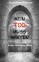 Klaus-Peter Dreykorn: Mein Tod muss warten, Buch