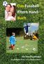 Das Fussball-Eltern Handbuch, Buch