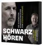 "Die schönsten Kurzgeschichten von Stefan Schwarz", "Schwarz hören", "Gelesen von Jürgen von der Lippe". Zwei Männer abgebildet., 2 CDs