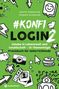 Judith Kierschke: #konfilogin 2 - Glaube in Lebenswelt und Gesellschaft - 10 Thementage, Buch
