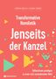 Sabrina Müller: Transformative Homiletik - Jenseits der Kanzel, Buch