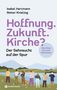 Isabel Hartmann: Hoffnung. Zukunft. Kirche?, Buch