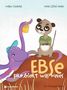 Maike Siebold: Ebse probiert was Neues, Buch