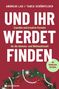 Andreas Lau: Und ihr werdet finden, Buch