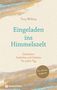 „Eingeladen ins Himmelszelt“ steht in blauer Schrift, darunter „Gedanken, Gedichte und Gebete für jeden Tag“., Buch